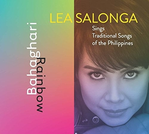 Salonga, Lea: Bahaghari