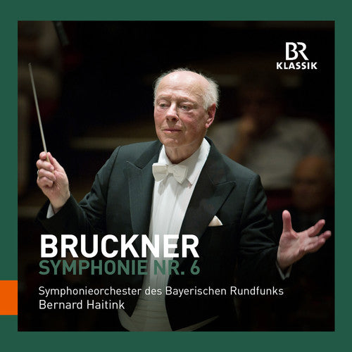 Bruckner / Haitink: Symphonie