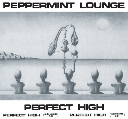 Peppermint Lounge: Perfect High