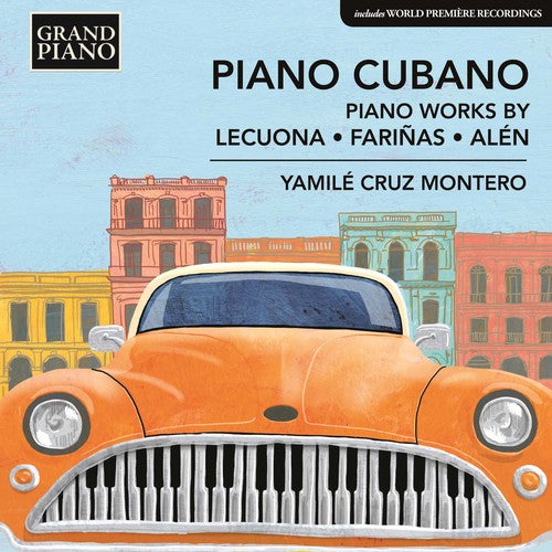 Alen / Montero: Piano Cubano