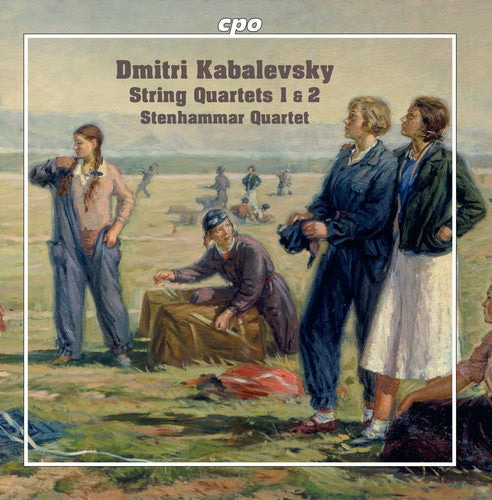 Kabalevsky / Stenhammar Quartett: String Quartet 1 & 2