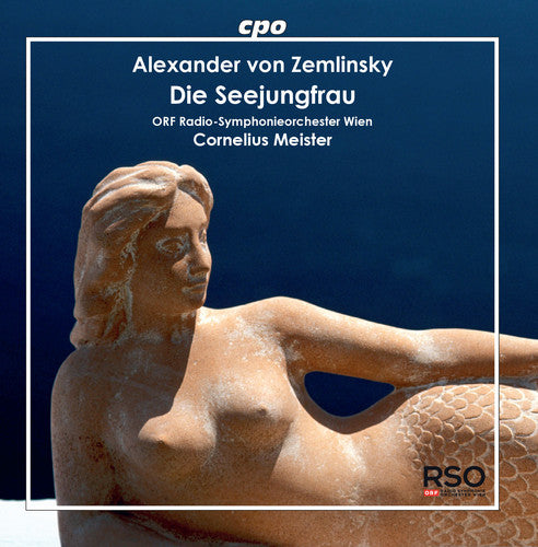 Zemlinsky / Meister: Orchestral Works