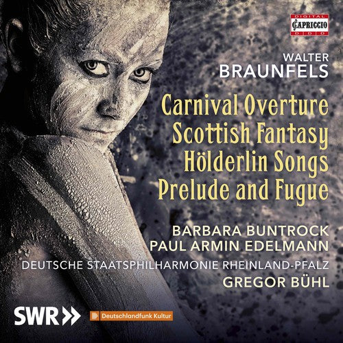Braunfels / Buntrock / Buhl: Carnival Overture / Scottish Fantasy