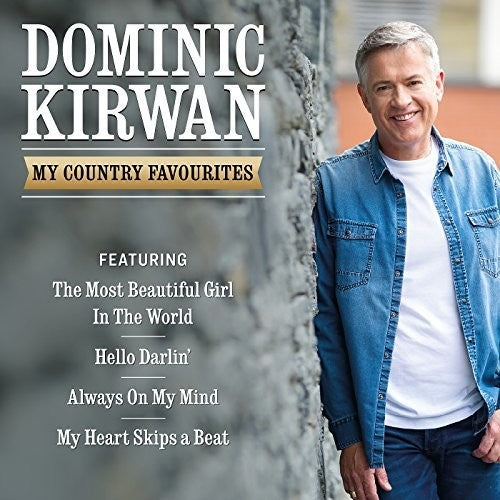 Kirwan, Dominic: My Country Favourites