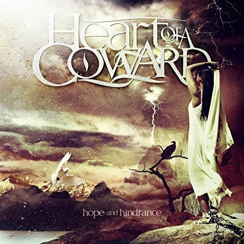 Heart of a Coward: Hope & Hindrance