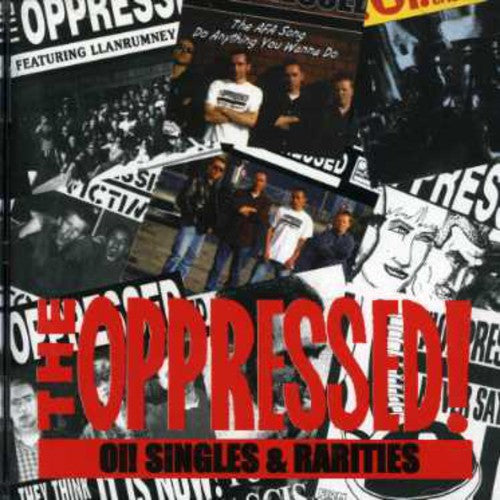 Oppressed: Oi Singles & Rarities