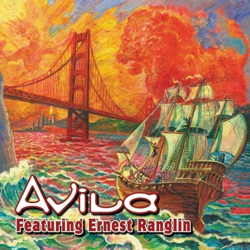 Ranglin, Ernest & Avila: Avila Featuring Ernest Ranglin