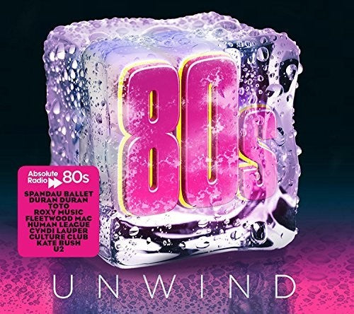 Absolute 80s Unwind / Various: Absolute 80s Unwind / Various