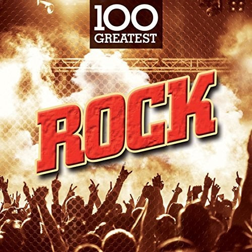 100 Greatest Rock / Various: 100 Greatest Rock / Various