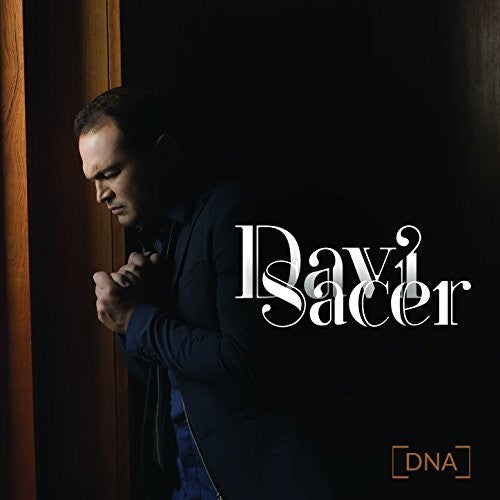 Sacer, Davi: Dna