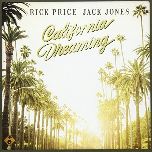 Price, Rick / Jones, Jack: California Dreaming