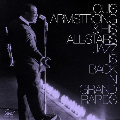 Armstrong, Louis & His All Stars: Jazz Is Back In Grand Rapids