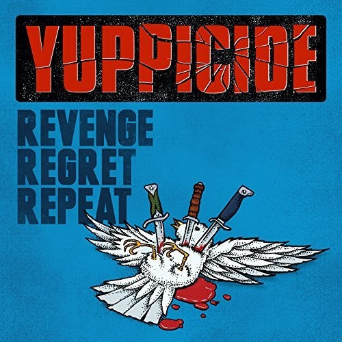 Yuppicide: Revenge Regret Repeat