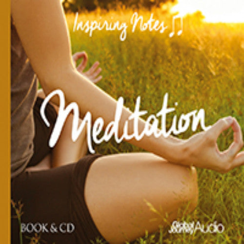 Samuels, Peter: Meditation: Inspiring Notes