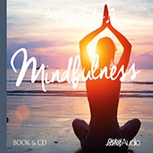 Samuels, Peter: Mindfulness: Inspiring Notes