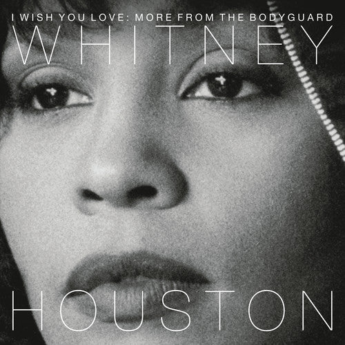 Houston, Whitney: I Wish You Love: More from the Bodyguard
