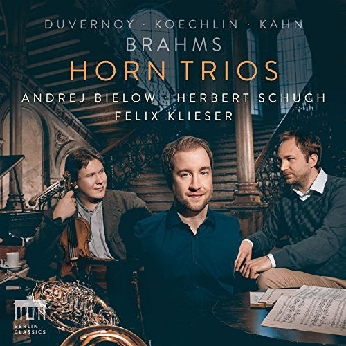 Brahms / Klieser / Schuch: Horn Trios