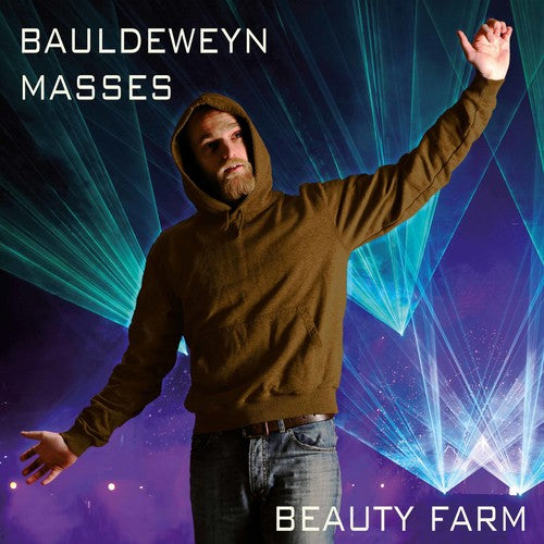 Bauldeweyn / Beauty Farm: Missa