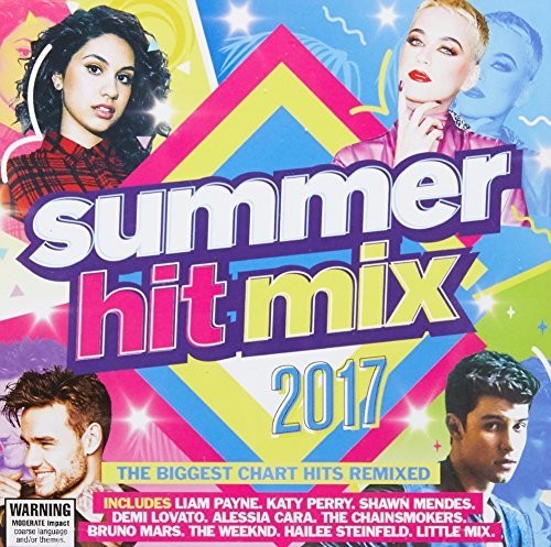Summer Hit Mix 2017 / Various: Summer Hit Mix 2017 / Various