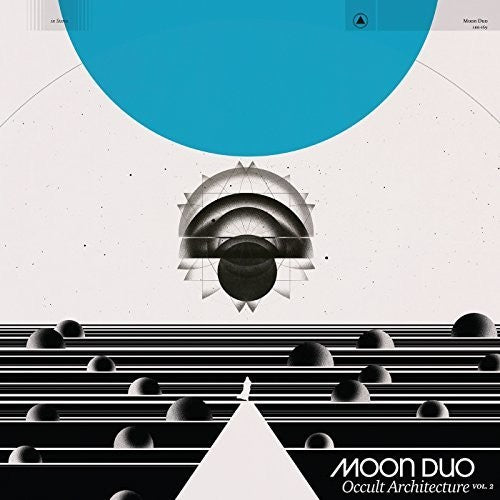 Moon Duo: OCCULT ARCHITECTURE VOL 2