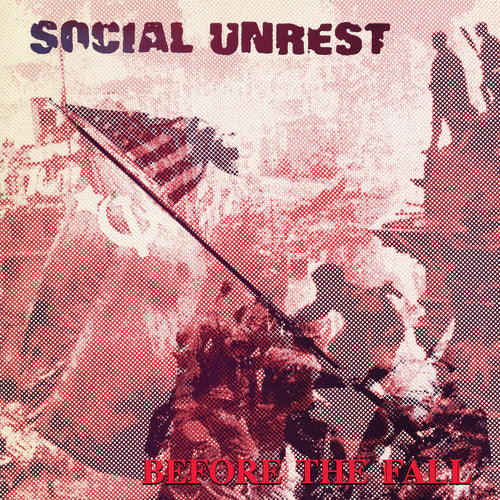 Social Unrest: Before The Fall