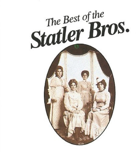 Statler Brothers: The Best Of (Flowers On The Wall)