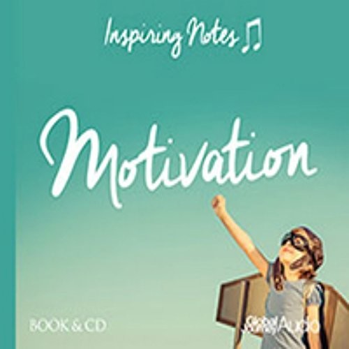 Samuels, Peter: Motivation: Inspiring Notes