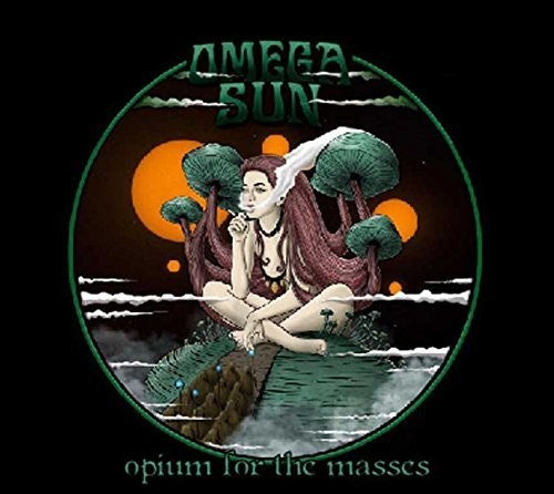 Omega Sun: Opium For The Masses