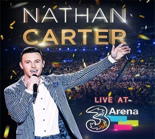 Carter, Nathan: Live From 3Arena