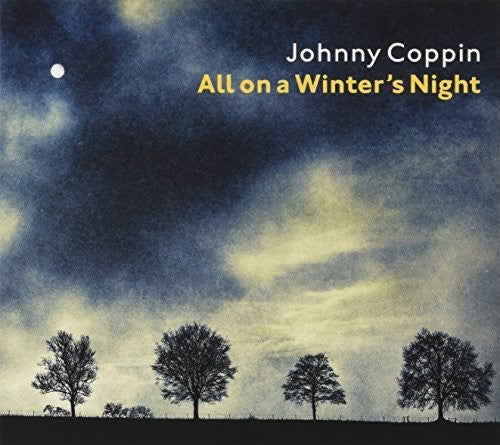 Coppin, Johnny: All On A Winter's Night