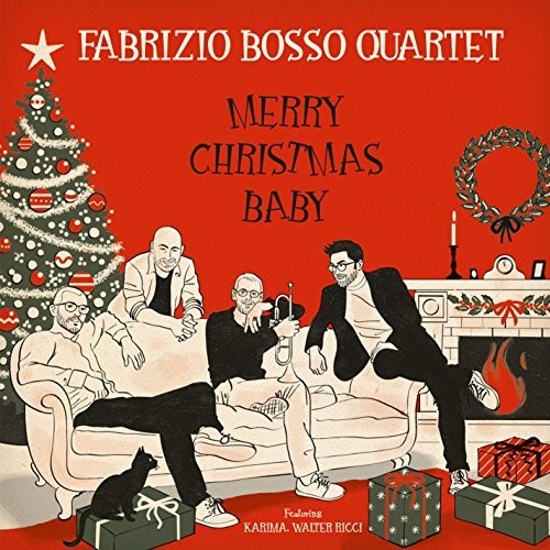 Bosso, Fabrizio Quartet: Merry Christmas Baby