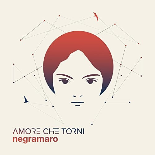 Negramaro: Amore Che Torni