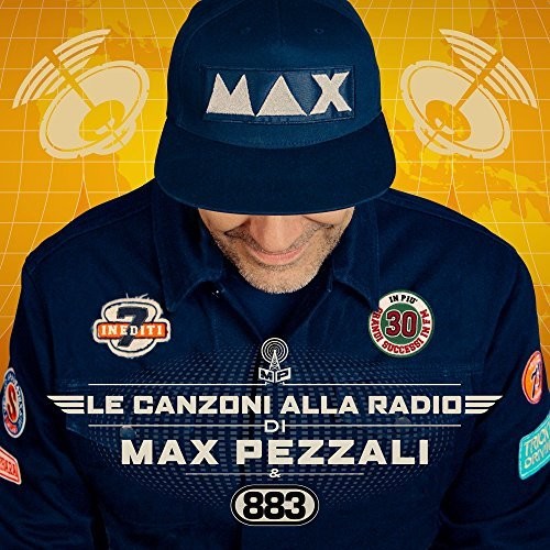 Pezzali, Max: Le Canzoni Alla Radio