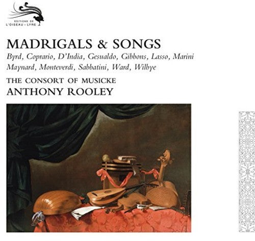 Rooley, Anthony / Consort on Musicke: Madrigals & Songs