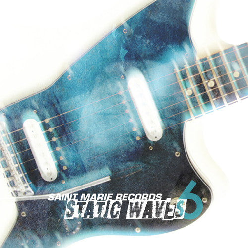 Static Waves 6 / Various: Static Waves 6 (Various Artists)