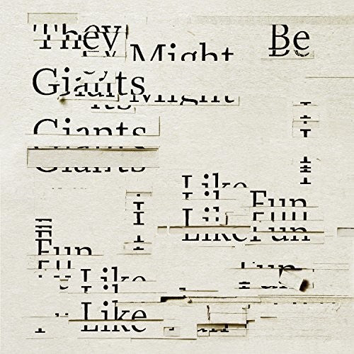 They Might Be Giants: I Like Fun