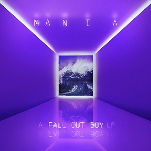Fall Out Boy: M A N I A