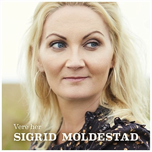 Moldestad, Sigrid: Vere Her