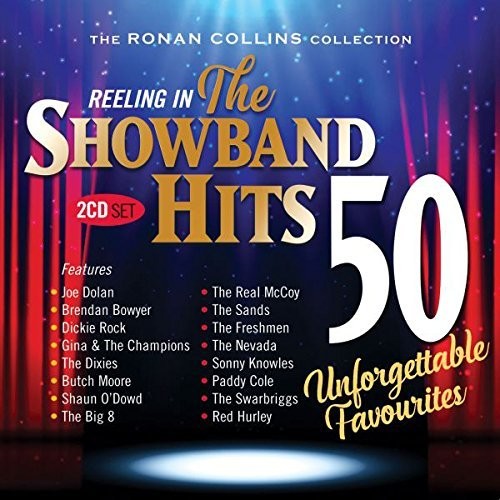 Reeling in the Showband Hits: Ronan Collins Coll: Reeling In The Showband Hits: Ronan Collins Collection / Various