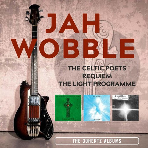 Wobble, Jah: Celtic Poets / Requiem / Light Programme: 30 Hertz Albums