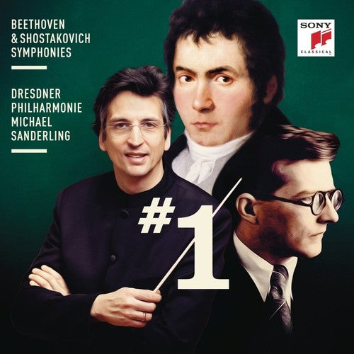Beethoven / Shostakovich / Sanderling, Michael: Beethoven & Shostakovich: Symphonies No 1