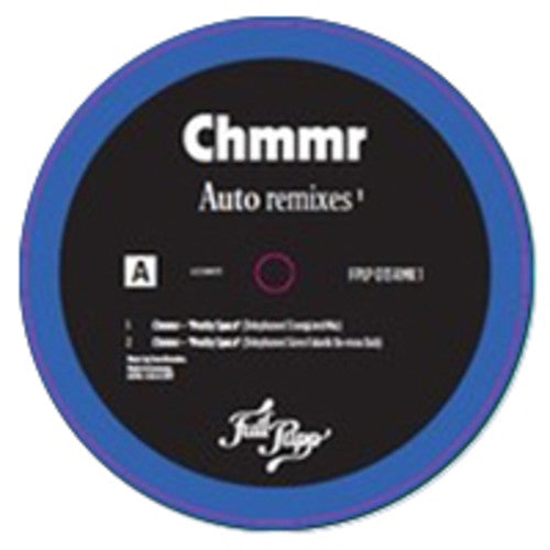 Chmmr: Auto Remixes 1