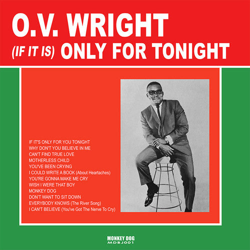 Wright, O.V.: If It Is Only For Tonight