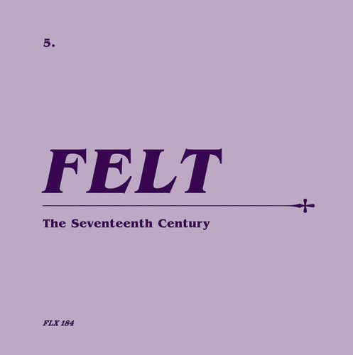 Felt: Seventeenth Century