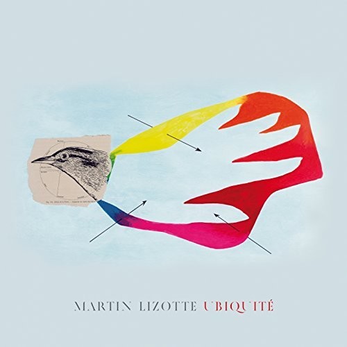 Lizotte, Martin: Ubiquite