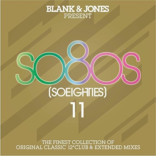 Blank & Jones: So80s 11