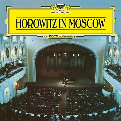 Horowitz, Vladimir: Horowitz in Moscow
