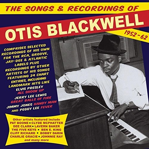Blackwell, Otis: Songs & Recordings Of Otis Blackwell 1952-62