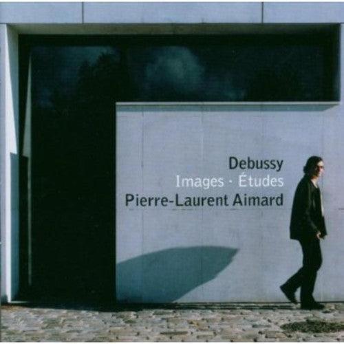 Aimard, Pierre-Laurent: Debussy: Images - Etudes I & II