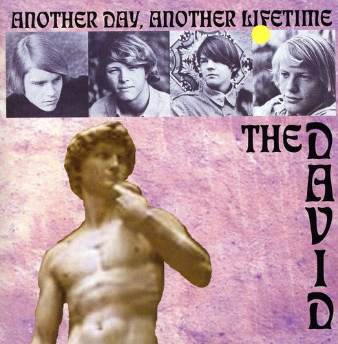 David: Another Day, Another Lifetime